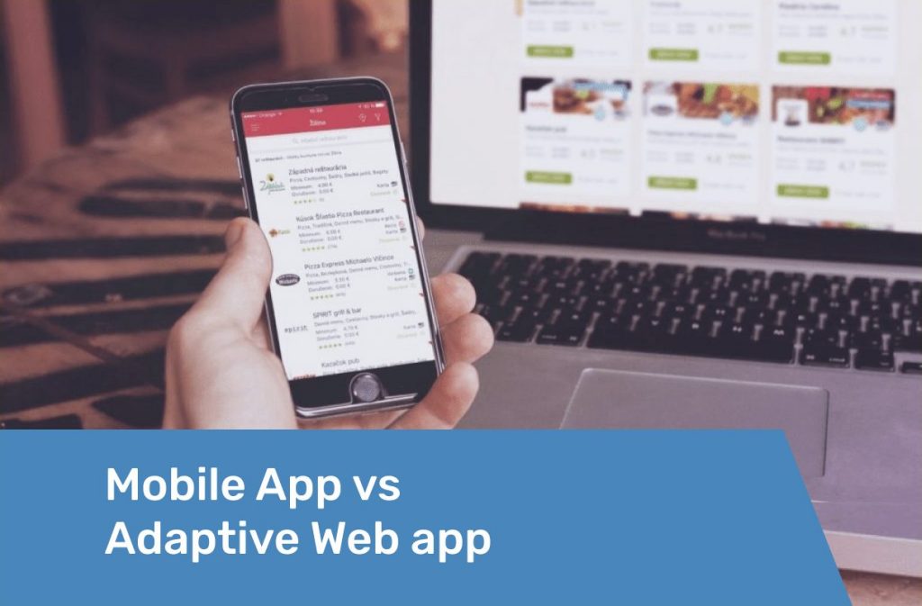Mobile app vs adaptive web app Preview