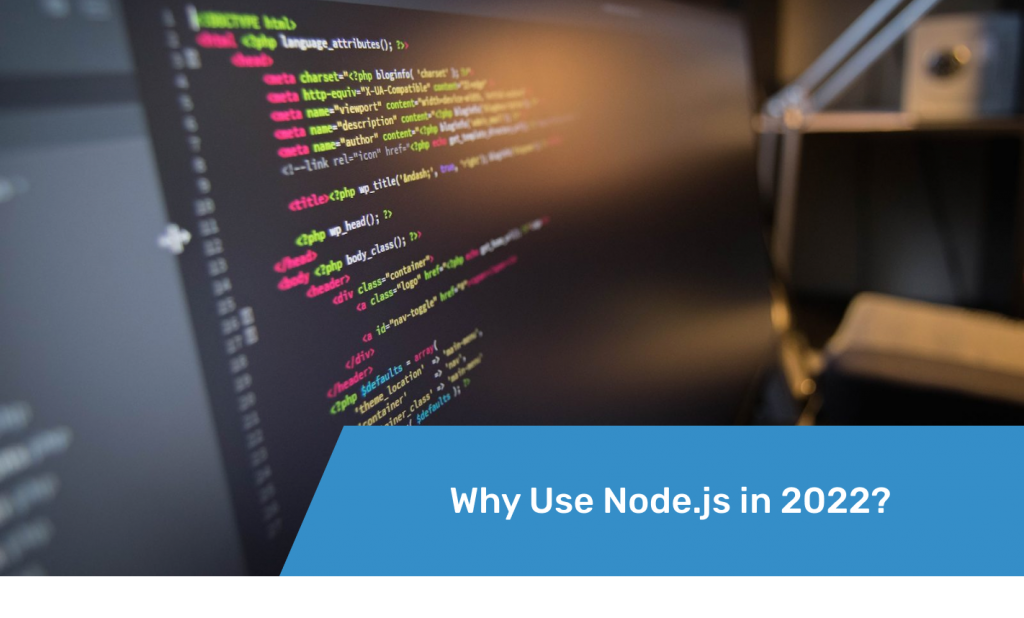 Why Use Node js in
