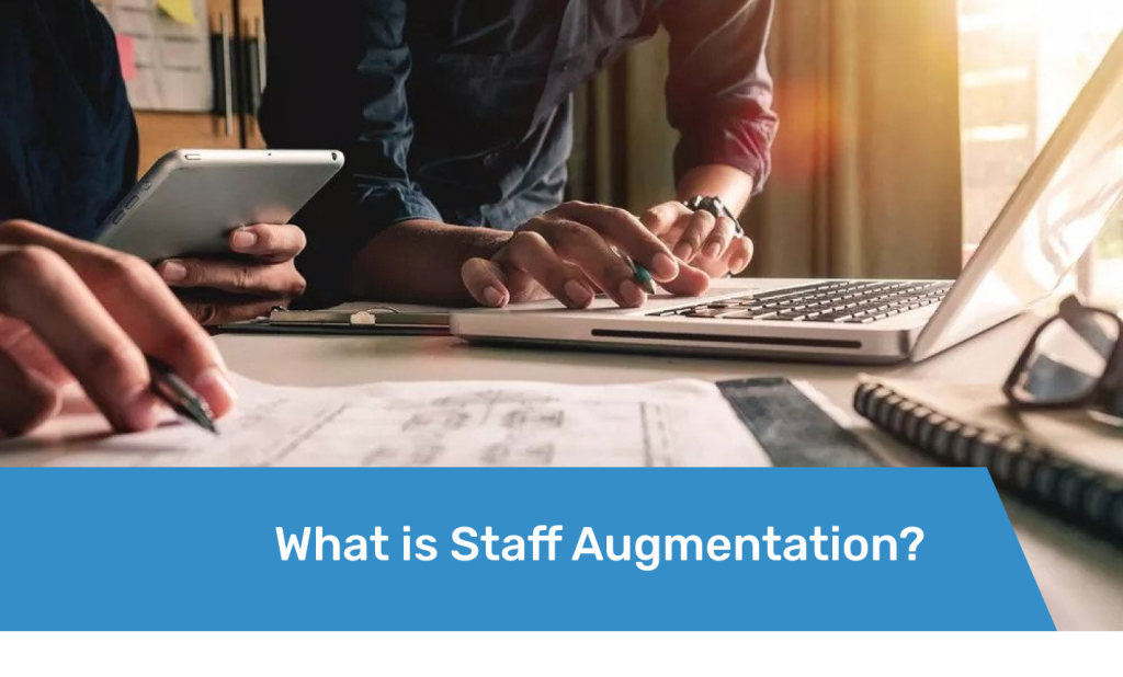 Featured What is Staff Augmentation